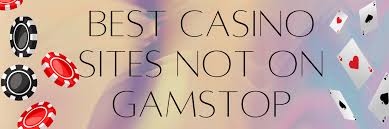 Discover the Best Casino Sites Not on GamStop -451524560